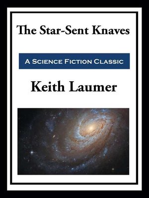 cover image of The Star-Sent Knaves